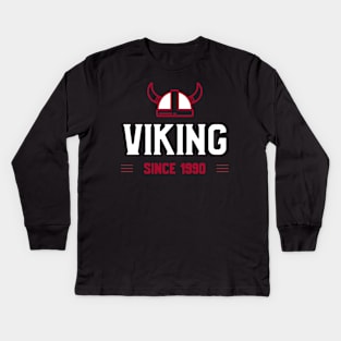 Viking Since 1990 Kids Long Sleeve T-Shirt